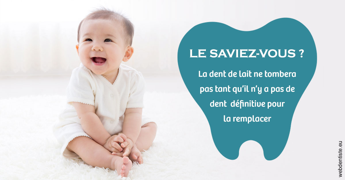 https://dr-labret-olivier.chirurgiens-dentistes.fr/La dent de lait 1